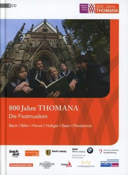 Cover for Bach / Biller / Penderecki / Ensemble Vocal Modern · 800 Jahre Thomana / Die Festmusiken (CD) (2013)