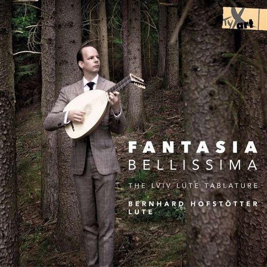 Fantasia Bellissima / Various - Fantasia Bellissima / Various - Música - TYXART - 4250702801153 - 9 de agosto de 2019