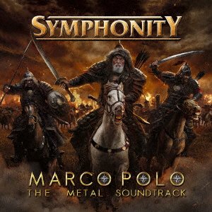 Cover for Symphonity · Marco Polo: The Metal Soundtrack (CD) [Japan Import edition] (2022)