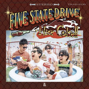 Cover for Five State Drive · Nice Coke!! (CD) [Japan Import edition] (2020)