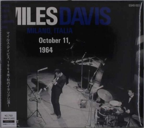 Milano. Italy October 11. 1964 - Miles Davis - Muziek - ADONIS SQUARE INC. - 4589767513153 - 22 september 2021