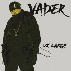 V-xl (Five-xtra Large) - Vader - Musiikki - NBC UNIVERSAL ENTERTAINMENT JAPAN INC. - 4988102232153 - keskiviikko 2. kesäkuuta 2004