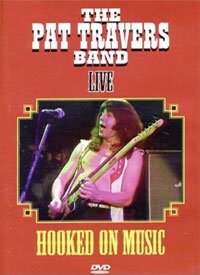 Hooked on Music - Pat Travers - Film - CHERRY RED - 5013929934153 - 27. november 2006