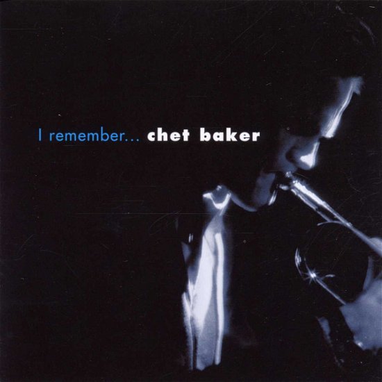 I Remember - Chet Baker - Muziek - E2 - 5014797231153 - 