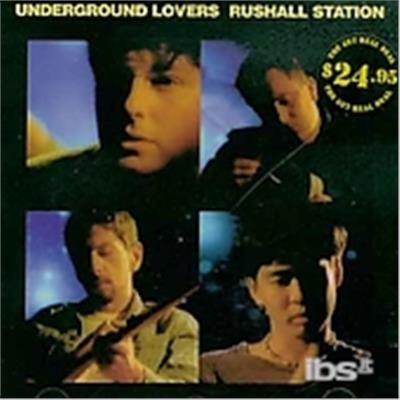 Cover for Underground Lovers · Rushall Station (CD) (2003)