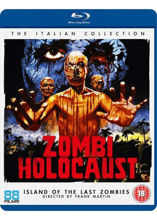 Zombi Holocaust - Movie - Films - 88 FILMS - 5037899048153 - 22 juni 2015