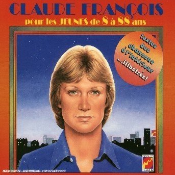 Cover for Claude Francois · Pour les jeunes de 8 (CD) [Digipak] (2010)