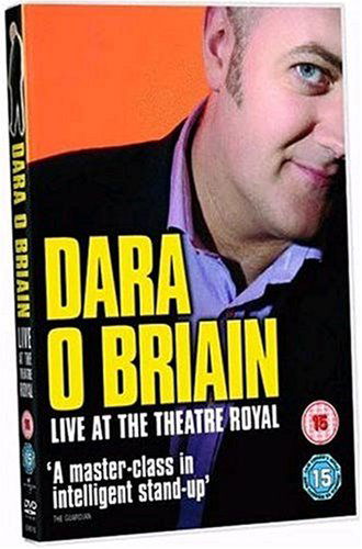 Cover for Dara O'briain: Live at the the · Dara OBriain - Live At The Theatre Royal (DVD) (2006)