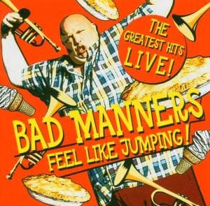 Cover for Bad Manners · Greatest Hits Live - Feel Like Jump (CD) (2005)