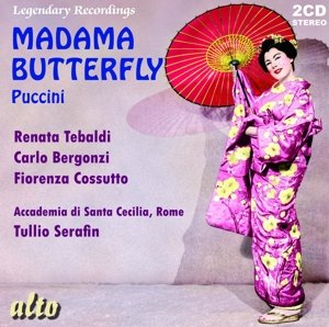Puccini Madama Butterfly (Stereo) - Tebaldi / Bergonzi / Rome / Serafin - Musik - ALTO CLASSICS - 5055354420153 - 12. december 2011