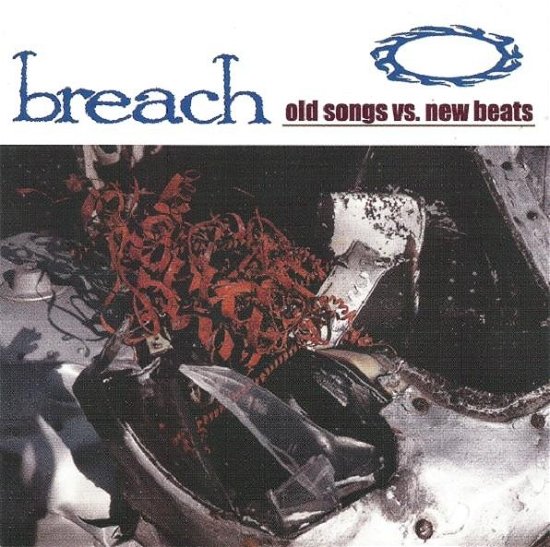 Cover for Breach · Breach-old Songs vs New Beats (CD) (1996)