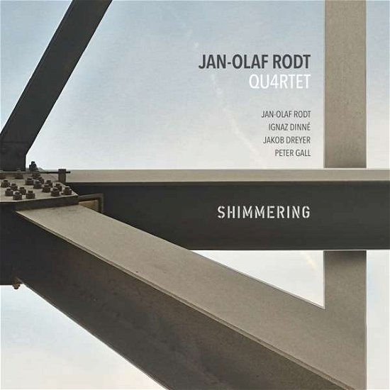 Shimmering - Jan-olaf Rodt - Musikk - UNIT RECORDS - 7640114798153 - 19. januar 2018