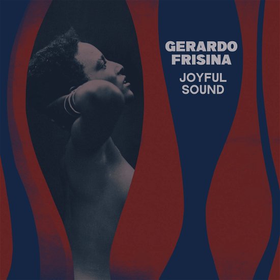 Joyful Sound - Gerardo Frisina - Música - SCHEMA - 8018344115153 - 27 de janeiro de 2023