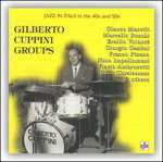 Cover for Gilberto Cuppini Gro · Jazz In Italy '40-'50 (CD) (2015)