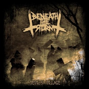Cover for Beneath the Storm · Devil's Village (LP) (2015)
