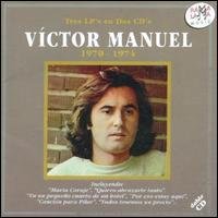 1970-1974 - Victor Manuel - Musik - RAMAL - 8436004060153 - 2 november 2004
