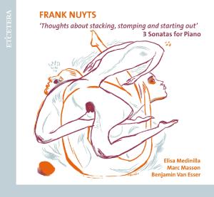 Cover for Frank Nuyts · Thoughts About Stacking Stomping A (CD) (2014)