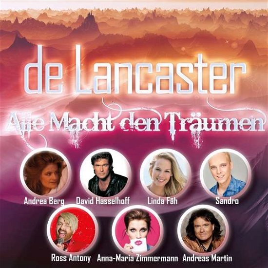 Alle Macht den Träumen - De Lancaster - Música - TELAMO - 8718475252153 - 12 de outubro de 2018