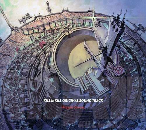 Cover for Sawano Hiroyuki · Kill La Kill - OST (CD) (2014)