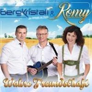 Cover for Bergkristall &amp; Romy · Wahre Freundschaft (CD) (2024)