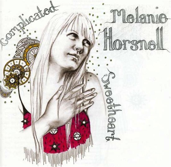 Cover for Melanie Horsnell · Complicated Sweetheart (CD) (2008)
