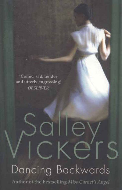 Cover for Salley Vickers · Dancing Backwards (Paperback Book) (2010)