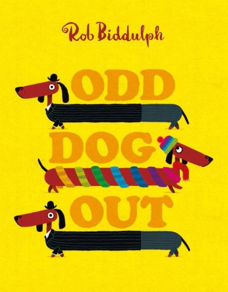 Odd Dog Out - Rob Biddulph - Książki - HarperCollins Publishers - 9780007594153 - 25 sierpnia 2016