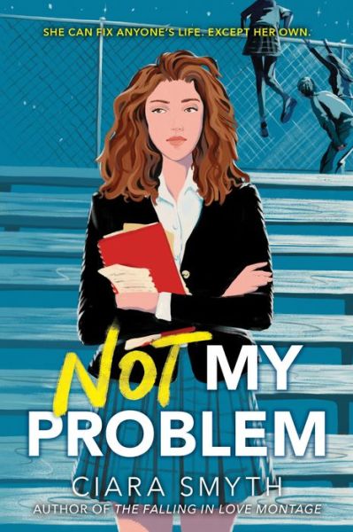 Cover for Ciara Smyth · Not My Problem (Paperback Book) (2022)