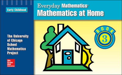 Cover for Mcgraw-hill · Everyday Mathematics - Mathematics at Home Book 3 (Paperback Book) [2nd edition] (2006)