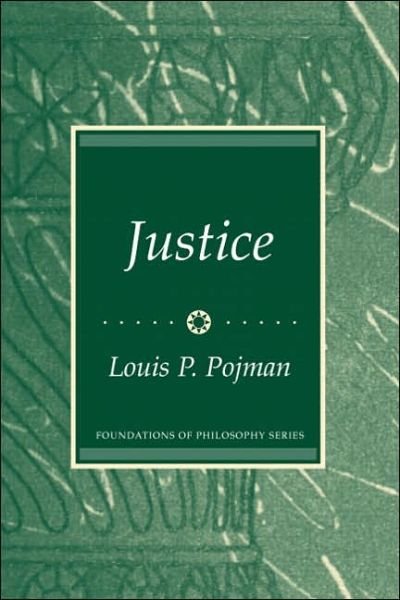 Cover for Louis P. Pojman · Justice (Paperback Book) (2005)
