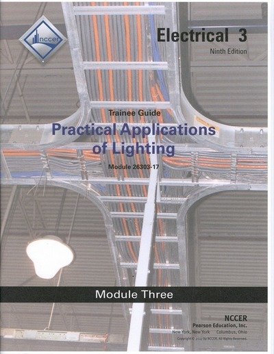 Cover for Nccer · 26303-17 Practical Applications of Lighting Trainee Guide (Paperback Bog) (2017)