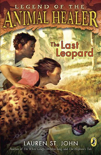 Cover for Lauren St. John · The Last Leopard (African Adventures) (Paperback Book) (2010)