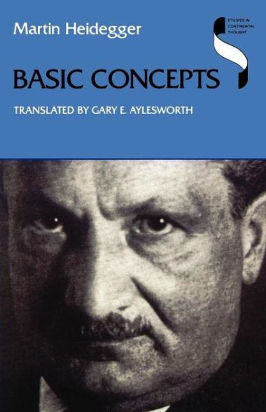 Basic Concepts - Studies in Continental Thought - Martin Heidegger - Books - Indiana University Press - 9780253212153 - July 22, 1998