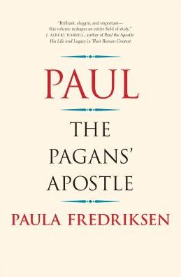 Cover for Paula Fredriksen · Paul: The Pagans' Apostle (Paperback Book) (2018)