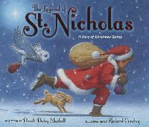 Cover for Dandi Daley Mackall · The Legend of St. Nicholas: A Story of Christmas Giving (Hardcover Book) (2014)