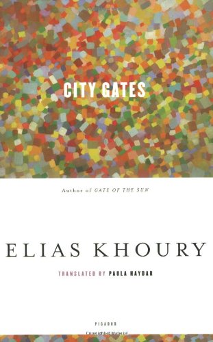 Cover for Elias Khoury · City Gates (Paperback Book) [1st edition] (2007)