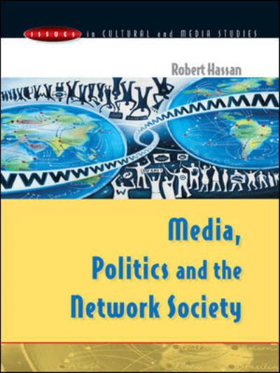 Cover for Robert Hassan · Media, Politics and the Network Society (Paperback Book) [Ed edition] (2004)