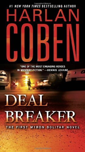 Cover for Harlan Coben · Deal Breaker: The First Myron Bolitar Novel - Myron Bolitar (Paperback Book) (2012)