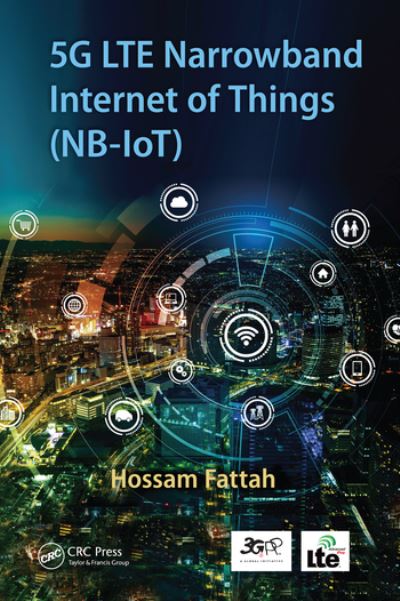 Cover for Hossam Fattah · 5G LTE Narrowband Internet of Things (NB-IoT) (Paperback Book) (2020)