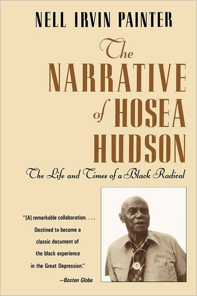 Cover for Hosea Hudson · The Narrative of Hosea Hudson: The Life and Times of a Black Radical (Pocketbok) [New edition] (1994)