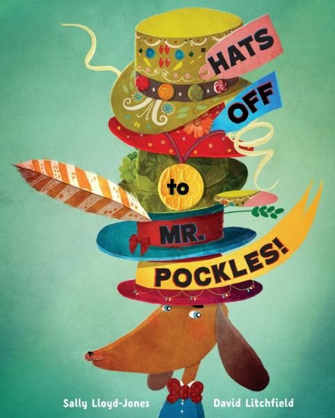 Cover for Sally Lloyd-Jones · Hats Off to Mr. Pockles! (Hardcover bog) (2019)