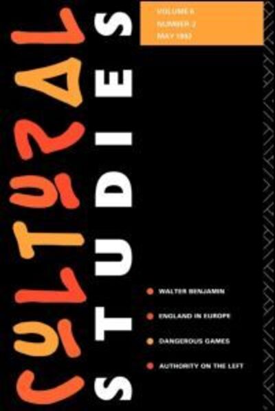 Cultural Studies: Volume 6, Issue 2 - L Grossberg - Books - Taylor & Francis Ltd - 9780415081153 - May 28, 1992