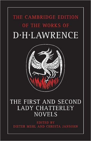 Cover for D. H. Lawrence · The First and Second Lady Chatterley Novels - The Cambridge Edition of the Works of D. H. Lawrence (Paperback Book) (2002)
