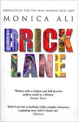 Cover for Monica Ali · Brick Lane: By the bestselling author of LOVE MARRIAGE (Pocketbok) (2004)