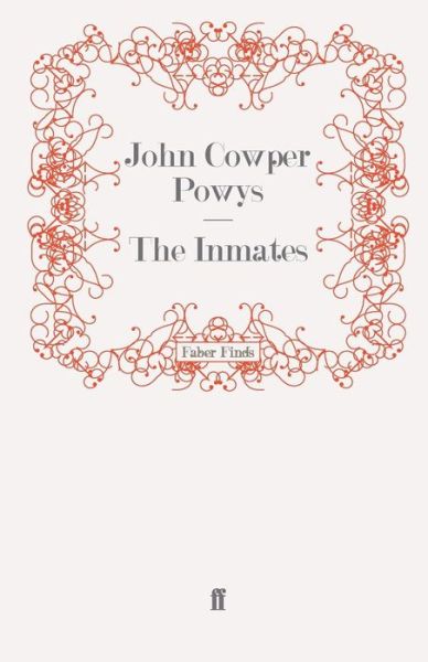 Cover for John Cowper Powys · The Inmates (Taschenbuch) [Main edition] (2008)