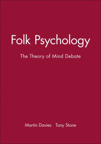 Cover for M Davies · Folk Psychology: The Theory of Mind Debate - Readings in Mind and Language (Paperback Book) (1995)