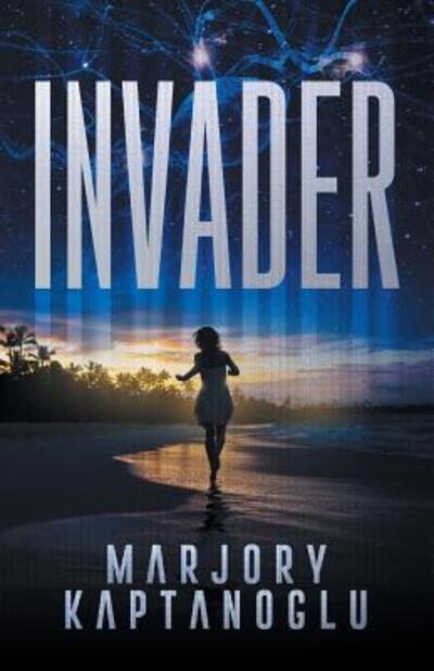 Cover for Marjory Kaptanoglu · Invader (Paperback Book) (2019)