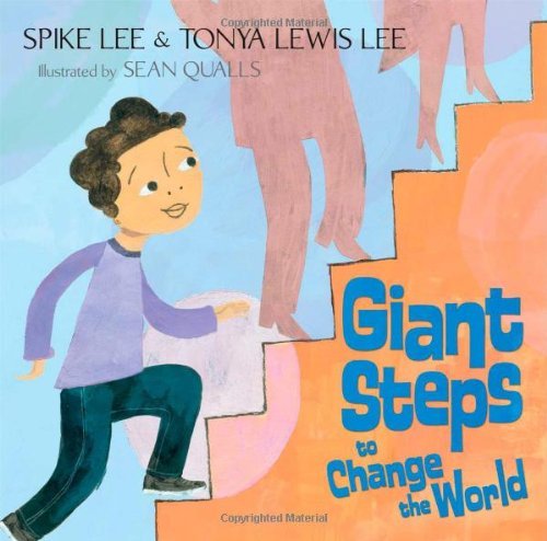 Cover for Tonya Lewis Lee · Giant Steps to Change the World (Hardcover bog) (2011)