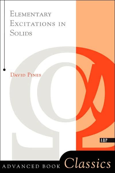 Cover for David Pines · Elementary Excitations In Solids - Frontiers in Physics (Paperback Book) [New edition] (1999)