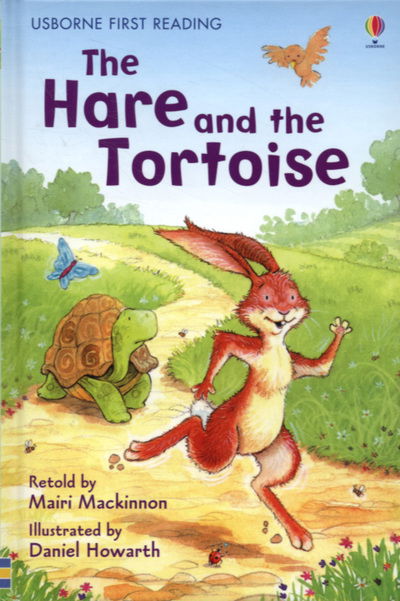 The Hare and the Tortoise - First Reading Level 4 - Mairi Mackinnon - Livros - Usborne Publishing Ltd - 9780746077153 - 27 de abril de 2007